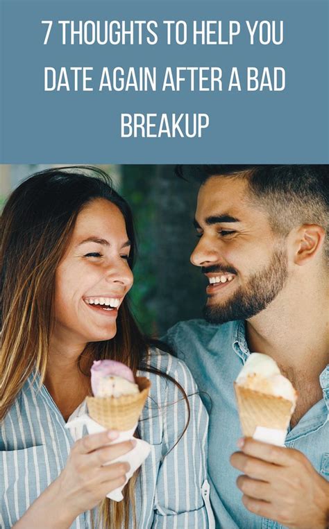 dating again after bad breakup
